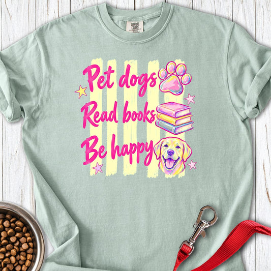 Pet Dogs Read Books Be Happy Premium Tee Bay