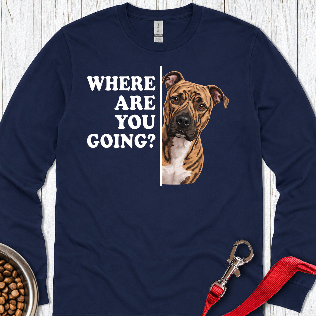 Pitbull Brindle Where Are You Going Long Sleeve — Navy