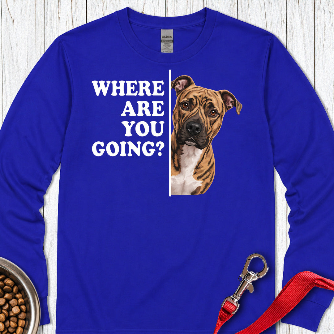 Pitbull Brindle Where Are You Going Long Sleeve — Royal