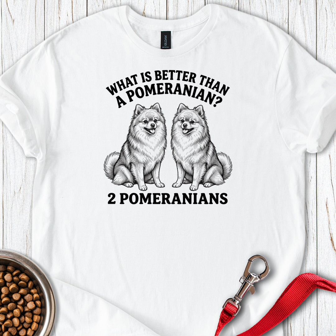 Pomeranian What Is Better Than One — White