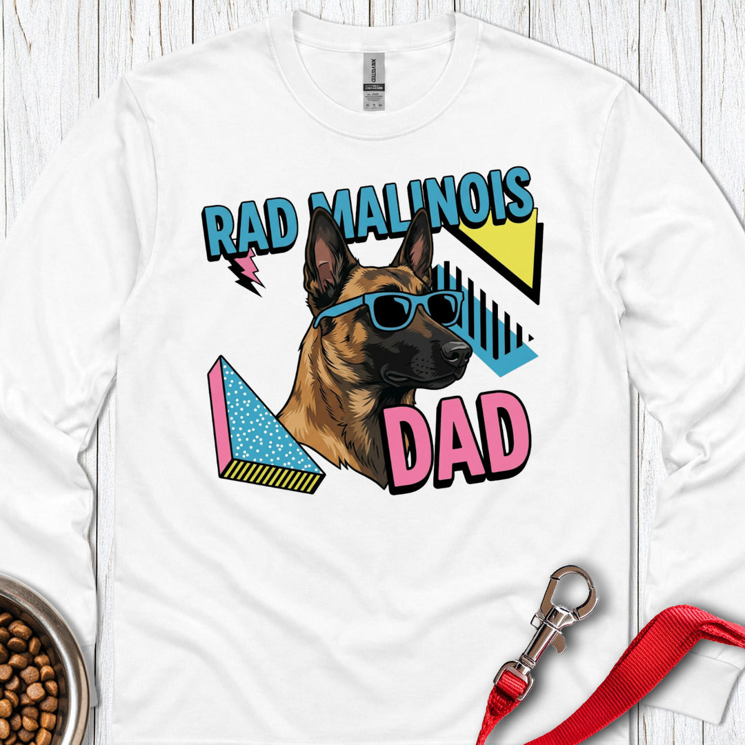 Rad Malinois Dad Long Sleeve — White
