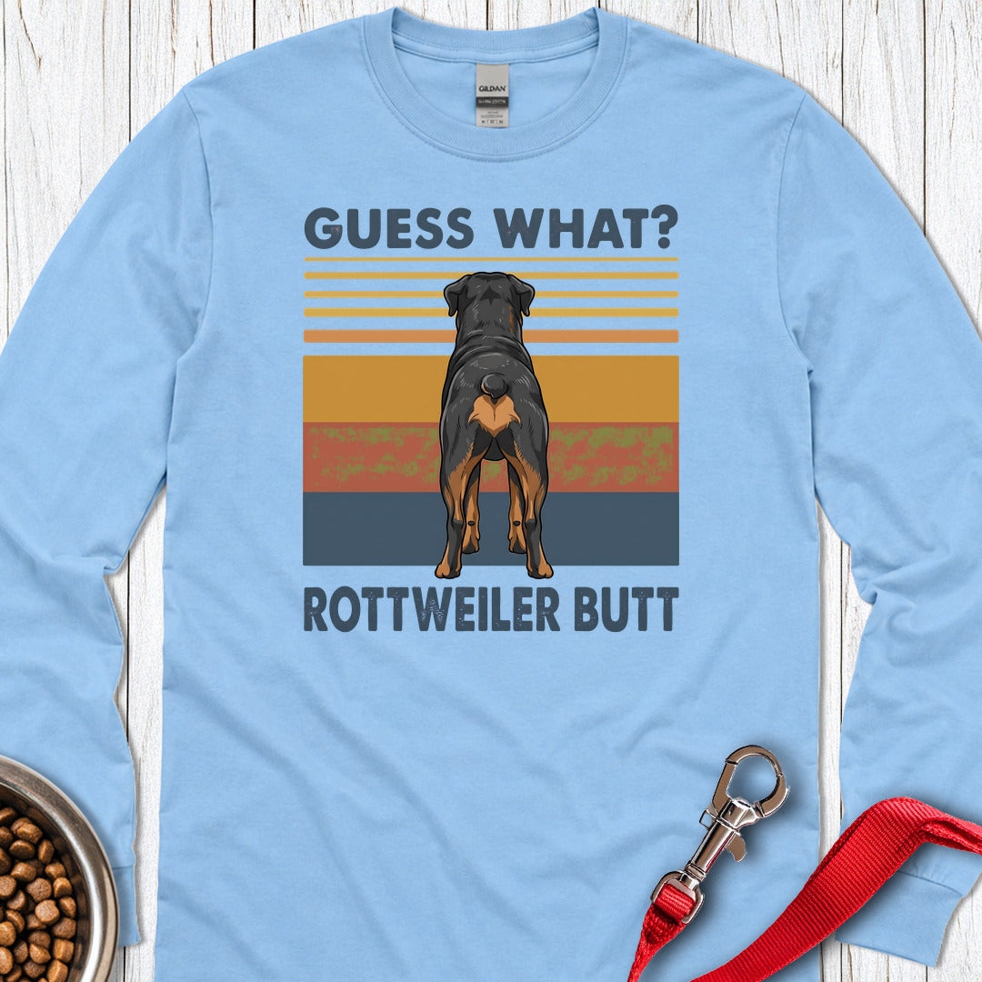 Rottweiler Guess What Long Sleeve — Carolina Blue