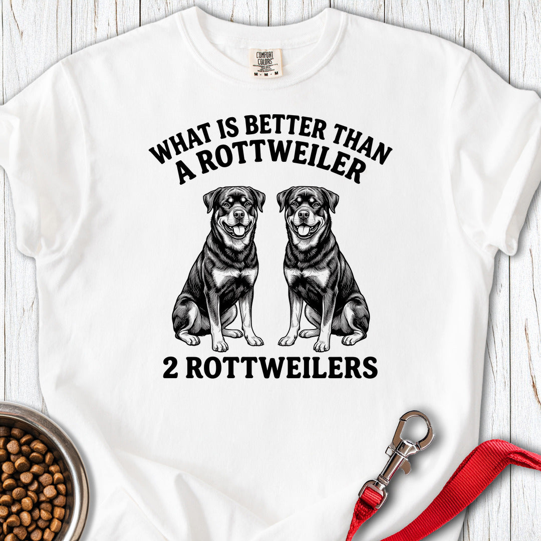 Rottweiler What Is Better Than One Premium Tee — White