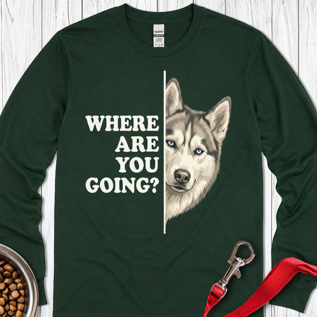 Siberian Husky Alert Long Sleeve — Forest Green