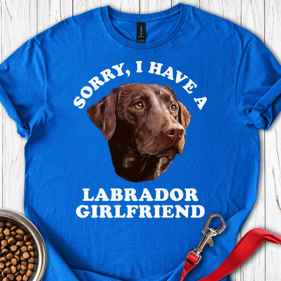Sorry I Have a Labrador Girlfriend Royal