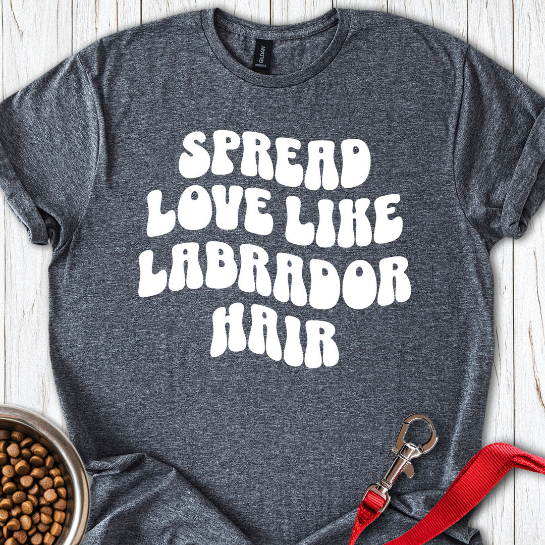 Spread Love Like Labrador Hair Dark Heather
