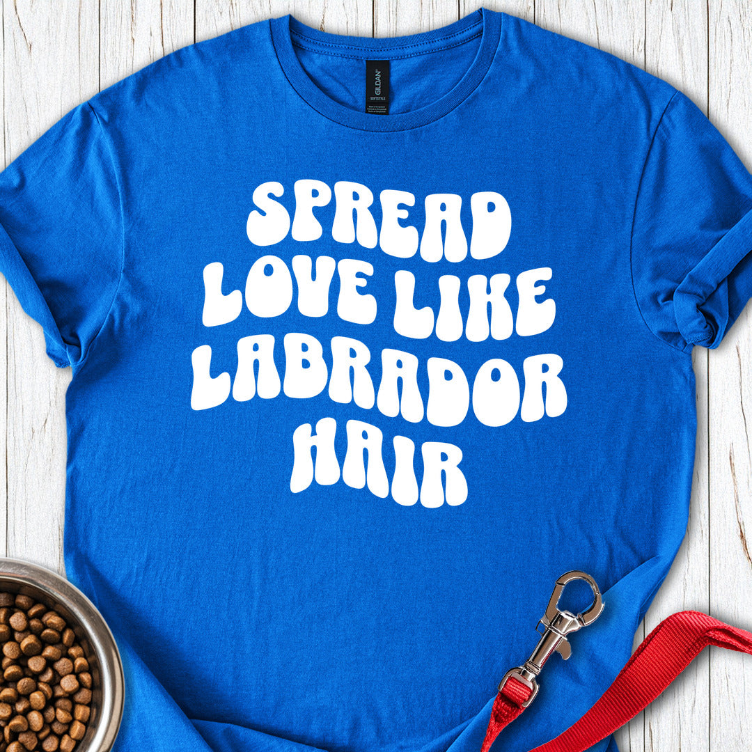 Spread Love Like Labrador Hair Royal