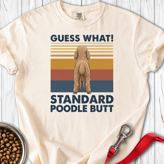 Standard Poodle Guess What Premium Tee — Ivory