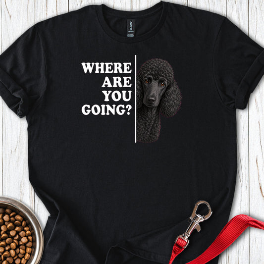 Standard Poodle Where Are You Going Black — Black
