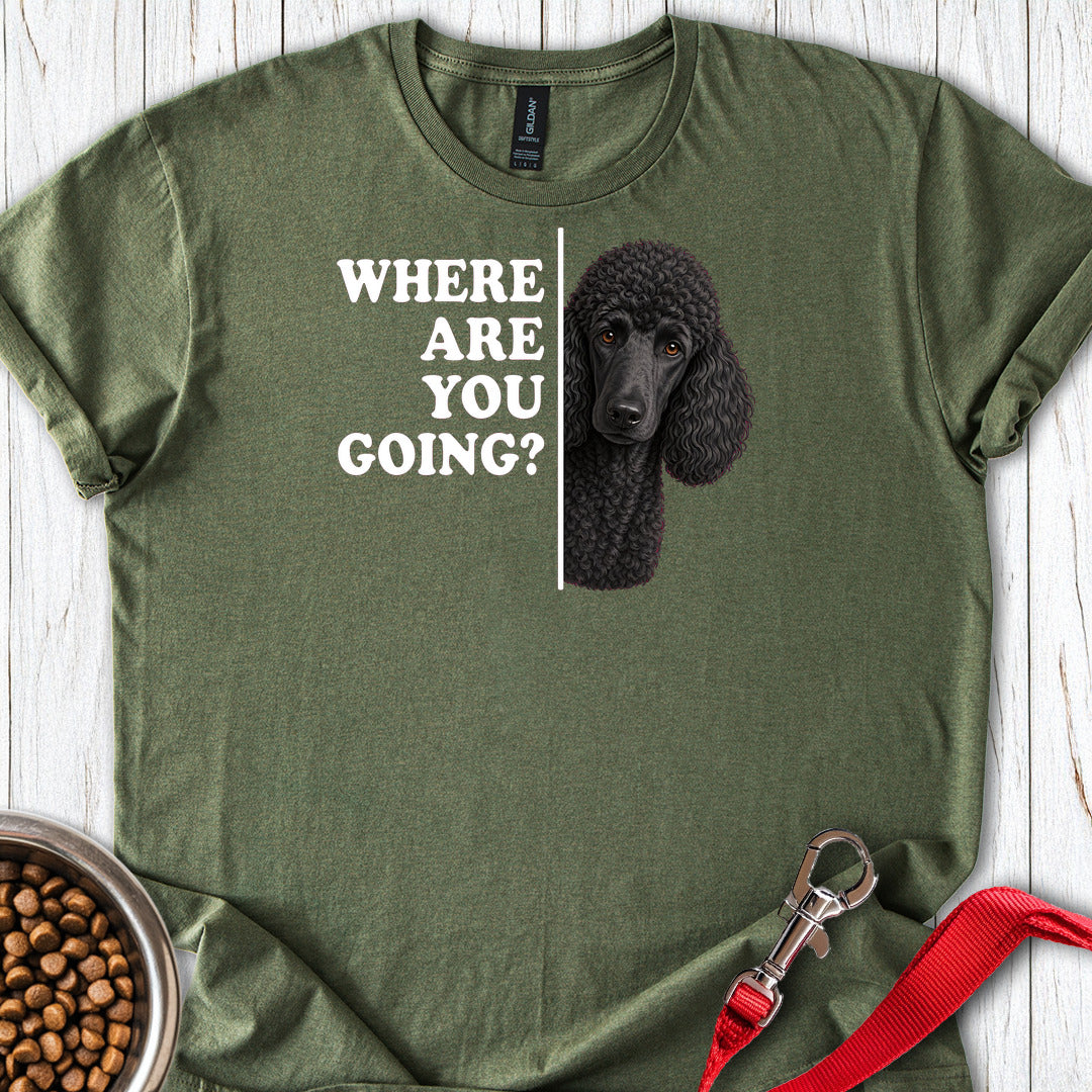 Standard Poodle Where Are You Going Black — Military Green