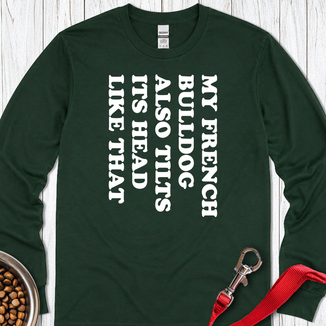 Tilt Head Frenchie Long Sleeve — Forest Green