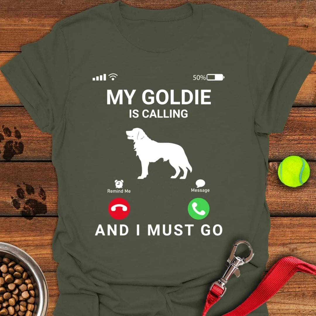 Golden Retriever is Calling T-Shirt Military Green