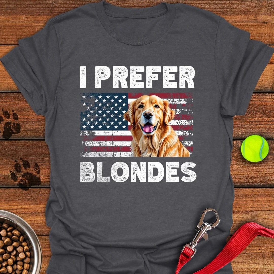 I Prefer Blondes Golden Retriever T-Shirt Dark Heather