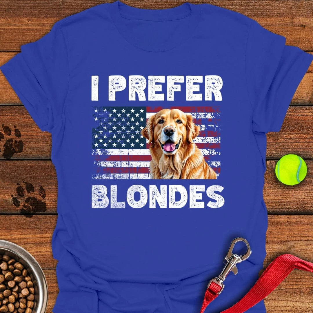 I Prefer Blondes Golden Retriever T-Shirt
