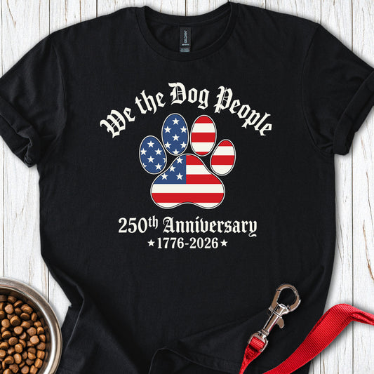We The Dog People 250 Years Black