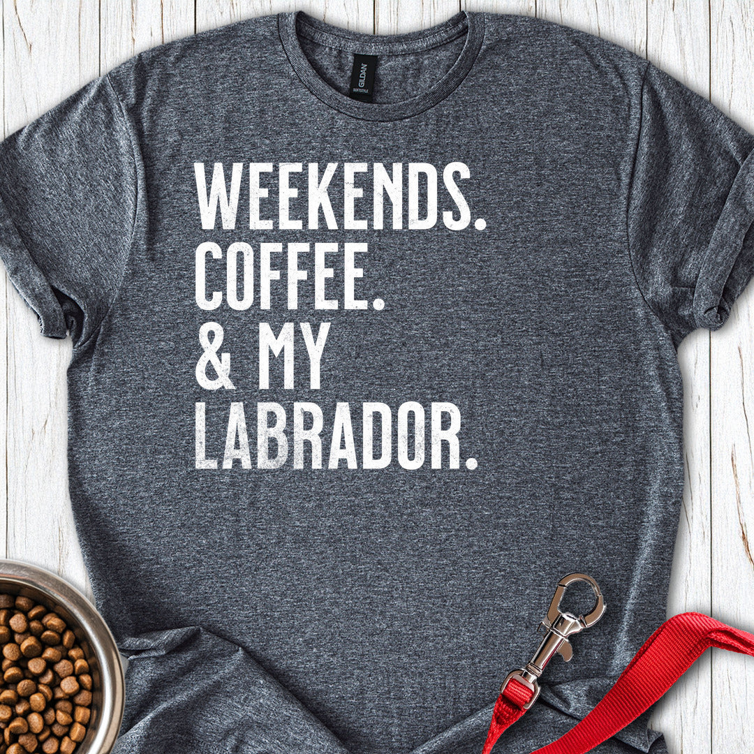 Weekends Coffee & My Labrador Dark Heather