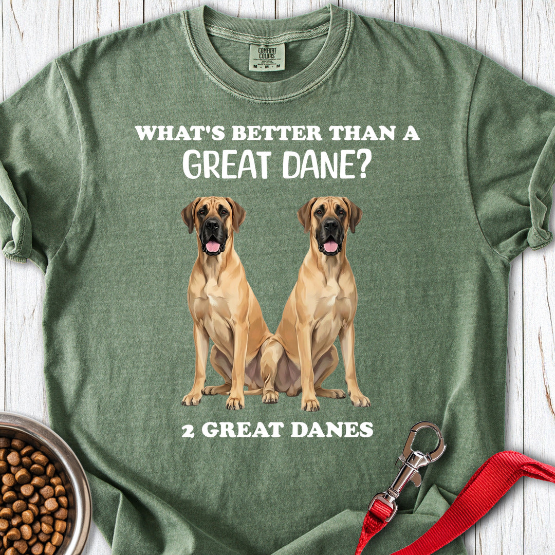 What's Better Than a Great Dane Premium Tee — Moss