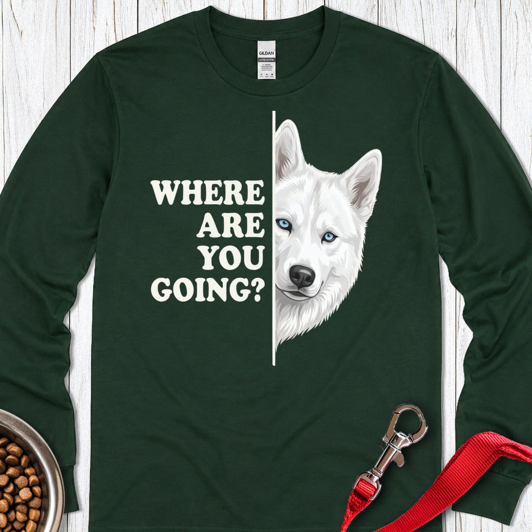 White Husky Alert Long Sleeve — Forest Green